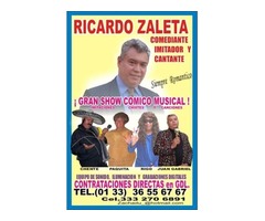 COMEDIANTE CONTRATA AL MEJOR !RICARDO ZALETA! A UN PRECIO INCREIBLE