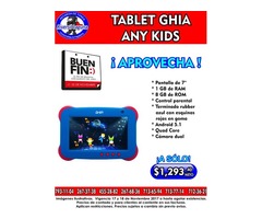 BUEN FIN: TABLET GHIA ANY KIDS DE PROMOCION