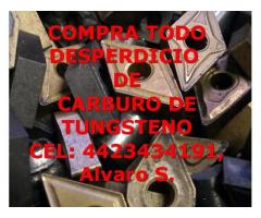 COMPRA Y VENTA CARRBURO DE TUNGSTENO