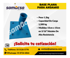 ACCESORIOS PARA ANDAMIOS Base Plana