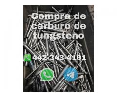 SE COMPRA CARBURO DE TUNGSTENO SCRAP EN JUAREZ