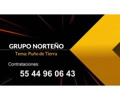 Grupo Norteño 55 44 96 06 43 en Cuautitlán Izcalli