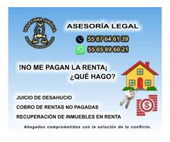 INQUILINOS MOROSOS, DESAHUCIO, DESALOJOS, ASESORIA LEGAL 55 87 64 61 39