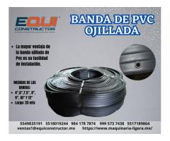 BANDA PVC OJILLADA