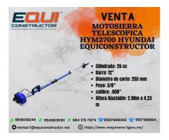 Venta de Motosierra Telescópica HYM2700 Hyundai EquiConstructor.