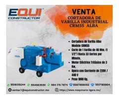 Venta Cortadora de Varilla Industrial CRM55 Alba en Aguascalientes