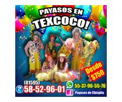 SHOW REGALOS PAYASOS SORPRESAS EN TEXCOCO