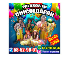 DIVERSION SHOW SORPRESAS PAYASOS EN CHICOLOAPAN