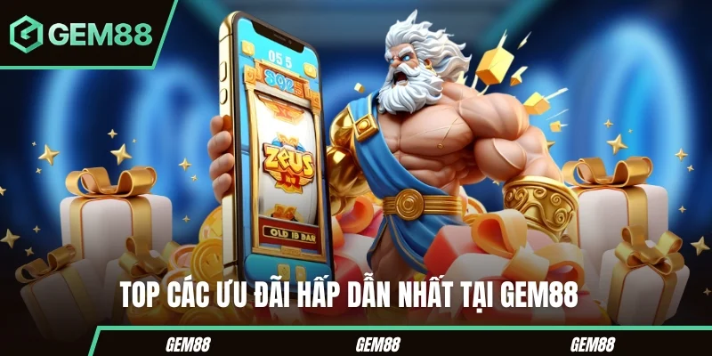 GEM88 ⚜️ Nhà Cái Gem88 - Trang Chủ Mới Nhất 2026 Các chương trình ưu đãi tại GEM88