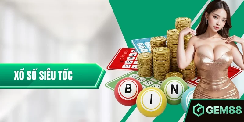 Xổ Số Siêu Tốc - Cách Hoạt Động, Theo Dõi Kết Quả & Lưu Ý Xổ Số Siêu Tốc Gem88 – Chơi Liền Tay Tiền Về Ngay Tức Khắc